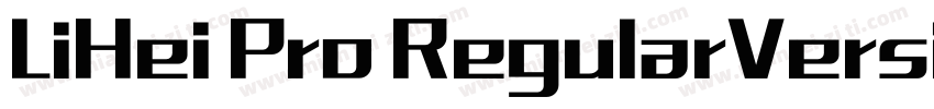 LiHei Pro RegularVersion 300字体转换